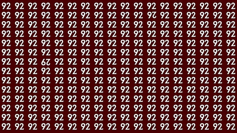 Test Your Observation Skills Spot the Inverted 26 and 29 Among 92s in 7 Seconds