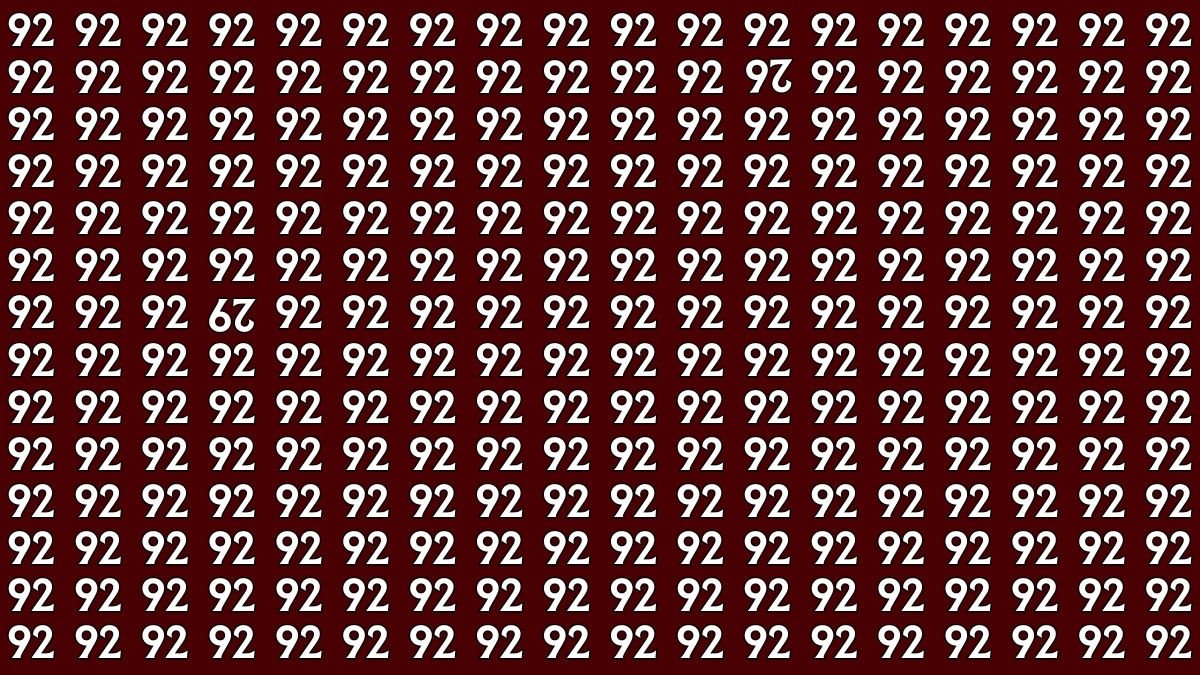 Test Your Observation Skills Spot the Inverted 26 and 29 Among 92s in 7 Seconds
